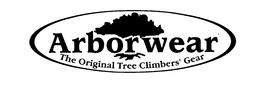 ARBORWEAR THE ORIGINAL TREE CLIMBERS' GEAR trademark