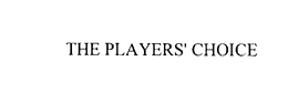THE PLAYERS' CHOICE trademark