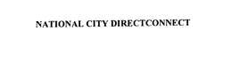 NATIONAL CITY DIRECTCONNECT trademark