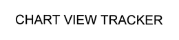 CHART VIEW TRACKER trademark