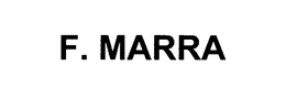 F. MARRA trademark