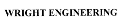 WRIGHT ENGINEERING trademark