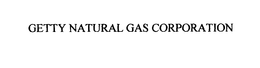 GETTY NATURAL GAS CORPORATION trademark