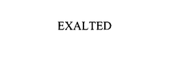 EXALTED trademark