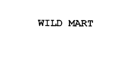 WILD MART trademark