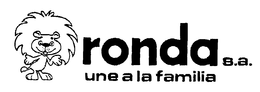 RONDA S.A. UNE A LA FAMILIA trademark