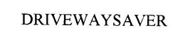 DRIVEWAYSAVER trademark