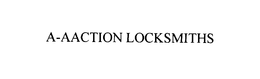 A-AACTION LOCKSMITHS trademark