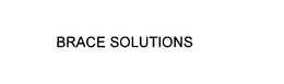 BRACE SOLUTIONS trademark