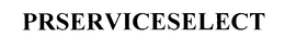 PRSERVICESELECT trademark
