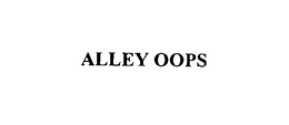 ALLEY OOPS trademark