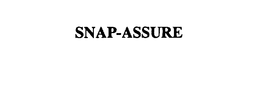 SNAP-ASSURE trademark
