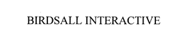 BIRDSALL INTERACTIVE trademark