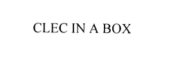 CLEC IN A BOX trademark
