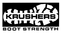 KRUSHERS BOOT STRENGTH trademark