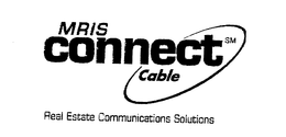 MRIS CONNECT CABLE trademark