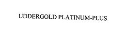 UDDERGOLD PLATINUM-PLUS trademark