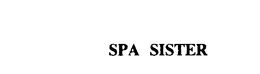 SPA SISTER trademark