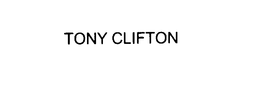 TONY CLIFTON trademark