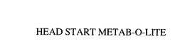 HEAD START METAB-O-LITE trademark