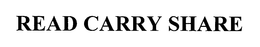 READ CARRY SHARE trademark