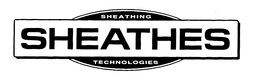 SHEATHES SHEATHING TECHNOLOGIES trademark