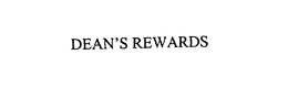 DEAN'S REWARDS trademark