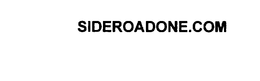 SIDEROADONE.COM trademark