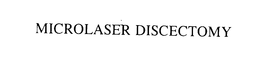 MICROLASER DISCECTOMY trademark