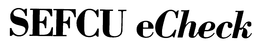 SEFCU ECHECK trademark