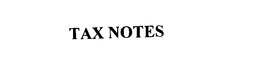 TAX NOTES trademark