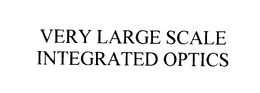 VERY LARGE SCALE INTEGRATED OPTICS trademark