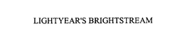 LIGHTYEAR'S BRIGHTSTREAM trademark