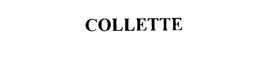COLLETTE trademark