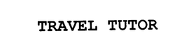 TRAVEL TUTOR trademark
