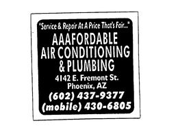 A A A FORDABLE AIR CONDITIONING AND PLUMBING LIC trademark