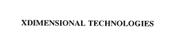 XDIMENSIONAL TECHNOLOGIES trademark