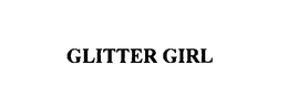GLITTER GIRL trademark