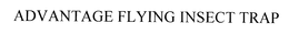 ADVANTAGE FLYING INSECT TRAP trademark