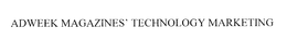 ADWEEK MAGAZINES' TECHNOLOGY MARKETING trademark