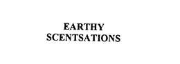EARTHY SCENTSATIONS trademark