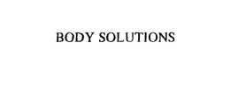 BODY SOLUTIONS trademark