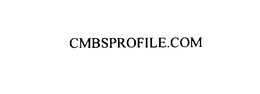 CMBSPROFILE.COM trademark