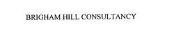BRIGHAM HILL CONSULTANCY trademark