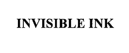 INVISIBLE INK trademark