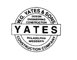 W.G. YATES & SONS DESIGN ENGINEERING CONSTRUCTION YATES PHILADELPHIA MISSISSIPPI CONSTRUCTION COMPANY trademark