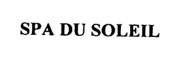 SPA DU SOLEIL trademark