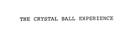THE CRYSTAL BALL EXPERIENCE trademark