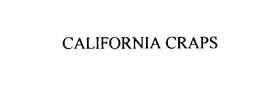 CALIFORNIA CRAPS trademark