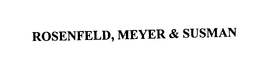 ROSENFELD, MEYER & SUSMAN trademark